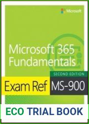 Exam Ref MS-900 Microsoft 365 Fundamentals, 2nd Edition