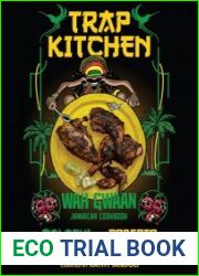 Trap Kitchen Wah Gwaan Jamaican Cookbook (Trap Kitchen)
