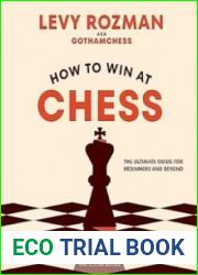 How to Win at Chess The Ultimate Guide for Beginners and Beyond