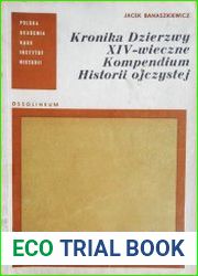 Kronika Dzierzwy. XIV-wieczne Kompendium Historii ojczystej