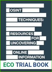 OSINT Techniques Resources for Uncovering Online Information, 10th Edition