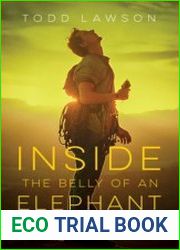 Inside the Belly of an Elephant A Motorcycle Journey of Loss, Legacy and Ultimate Freedom - BOOKS - MYECOBOOK.LIFE