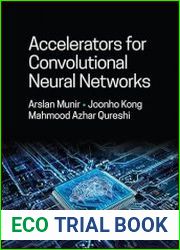 Accelerators for Convolutional Neural Networks