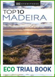 DK Eyewitness Top 10 Madeira (Pocket Travel Guide), 2023 Edition