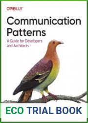 Communication Patterns A Guide for Developers and Architects (Final)