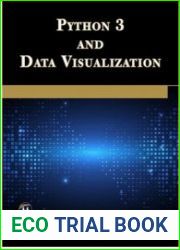 Python 3 and Data Visualization