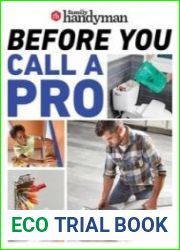 Family Handyman Before You Call a Pro Save money and time with these essential DIY skills