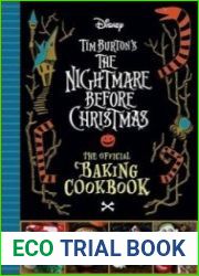 The Nightmare Before Christmas The Official Baking Cookbook