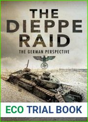 Tne Dieppe Raid The German Perspective