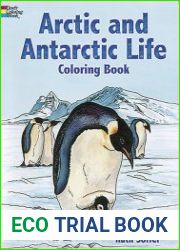 Arctic and Antarctic Life Coloring Book