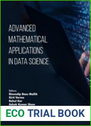 Advanced Mathematical Applications in Data Science