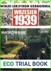 Maskowanie (Wielki Leksykon Uzbrojenia Wrzesien 1939 Tom 185)