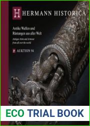 Antique Arms and Armour from all over the World / Antike Waffen und Rustungen aus aller Welt (Hermann Historica Auktion №94)