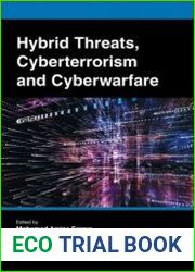 Hybrid Threats, Cyberterrorism and Cyberwarfare