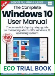 The Complete Windows 10 User Manual - 19th Edition, 2023