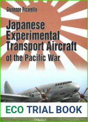 Japanese Experimental Transport Aircraft of the Pacific War