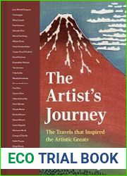 The Artist|s Journey The travels that inspired the artistic greats