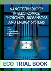 Nanotechnology in Electronics, Photonics, Biosensors and Energy Systems