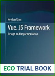 Vue. JS Framework Design and Implementation