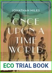 Once Upon a Time World The Dark and Sparkling Story of the French Riviera