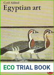 Egyptian art, in the days of the pharaohs, 3100-320 BC