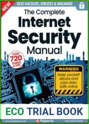 The Complete Internet Security Manual - 19th Edition 2023