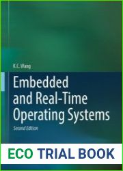 Embedded and Real-Time Operating Systems, Second Edition