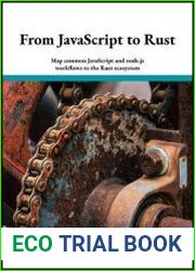 From javascript to Rust Map common javascript and Node.js workflows to the Rust ecosystem