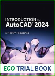 Introduction to AutoCAD 2024 A Modern Perspective