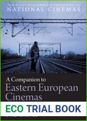 A Companion to Eastern European Cinemas