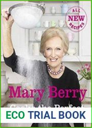 Mary Berry Cooks the Perfect Step by Step