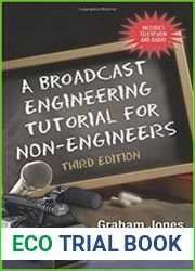 A Broadcast Engineering Tutorial for Non-Engineers, 3rd Edition