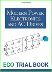 Modern Power Electronics and AC Drives