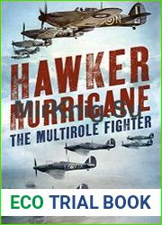 Hawker Hurricane The Multirole Fighter