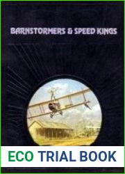Barnstormers & Speed Kings (The Epic of Flight)