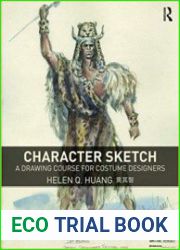 Character Sketch A Drawing Course for Costume Designers