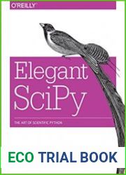 Elegant SciPy The Art of Scientific Python