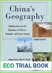 China|s Geography Globalization and the Dynamics of Political, Economic, and Social Change, Fourth Edition