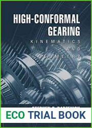 High-Conformal Gearing Kinematics and Geometry