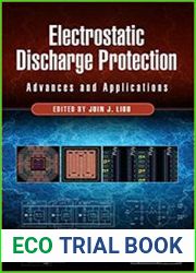 Electrostatic Discharge Protection Advances and Applications