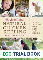 The Homesteader|s Natural Chicken Keeping Handbook