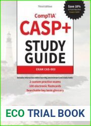 CASP+ CompTIA Advanced Security Practitioner Study Guide Exam CAS-003, 3rd Edition