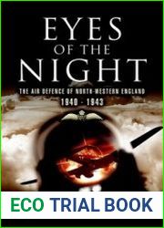 Eyes of the Night Air Defence of North-western England 1940 - 41