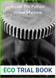Inside The Python Virtual Machine