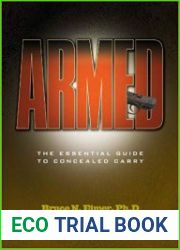 Armed The Essential Guide to Concealed Carry