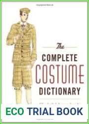 The Complete Costume Dictionary