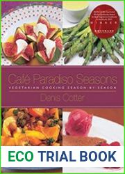 Cafe Paradiso Seasons Vegetarian Cooking Season-by-Season