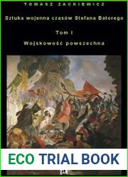 Sztuka wojenna czasow Stefana Batorego, t.1, 2(cz. 1)