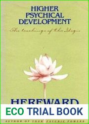 Higher Psychical Development (Yoga Philosophy) An Outline of the Secret Hindu Teachings