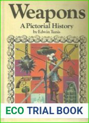 Weapons A Pictorial History
